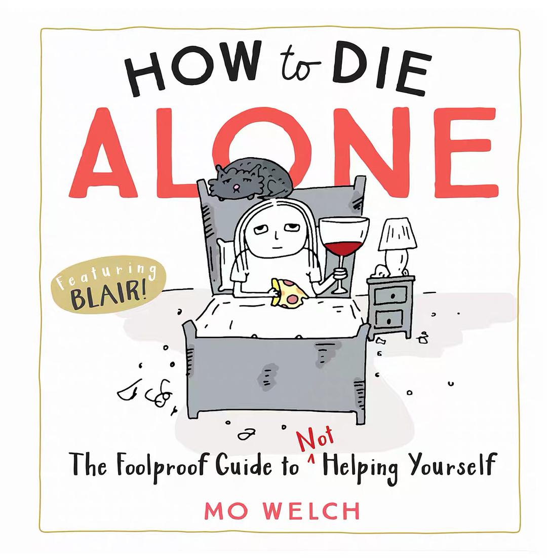 How to die alone